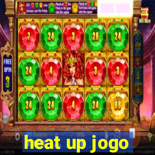 heat up jogo